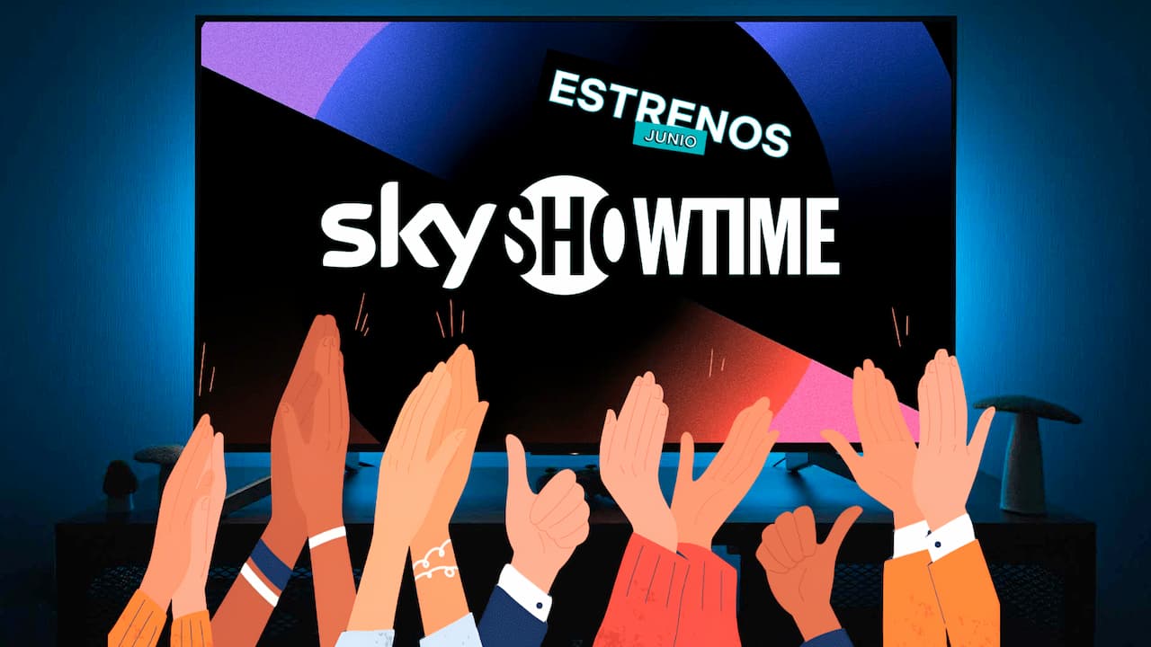 estrenos junio skyshowtime estrenos junio skyshowtime
